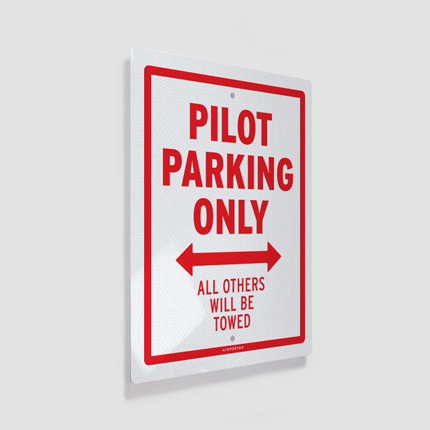 Pilot Parking Only - Metal Print - Airportag