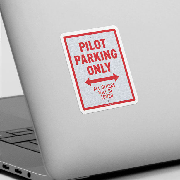 Pilot Parking Only - Sticker - Airportag