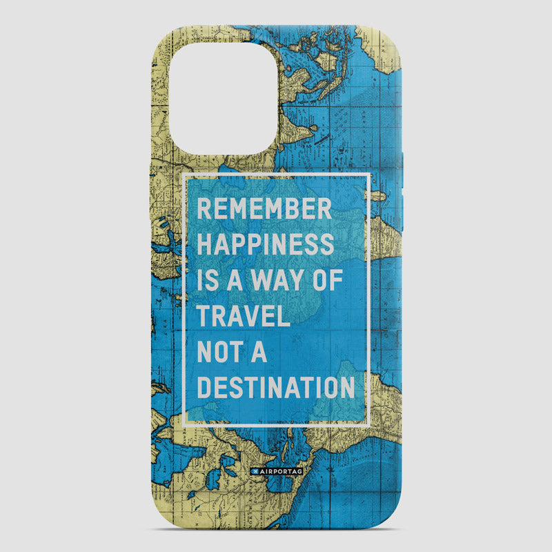 Remember Happiness - Phone Case