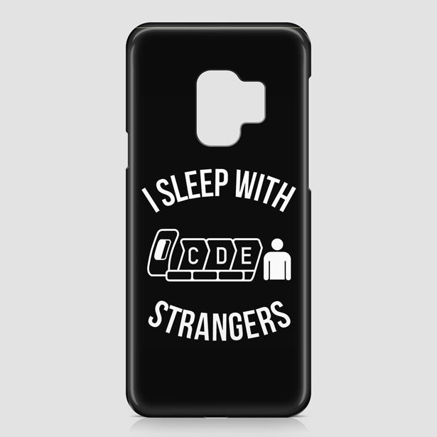 I Sleep With Strangers - Phone Case - Airportag