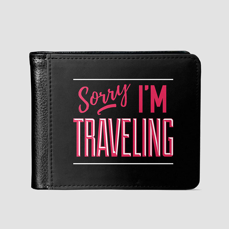 Sorry, I'm traveling - Men's Wallet