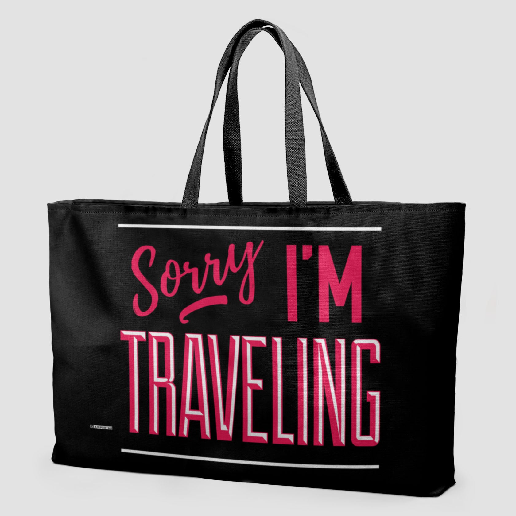 Sorry, I'm traveling - Weekender Bag - Airportag