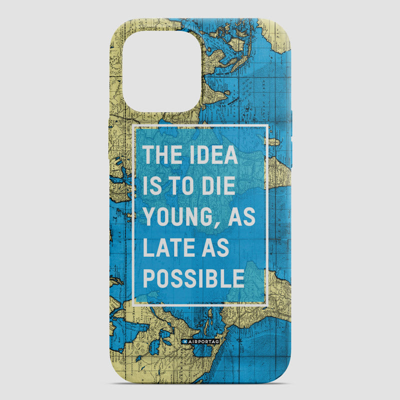 The Idea Is - Phone Case