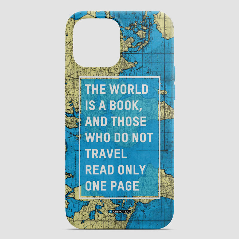 The World Is - Phone Case