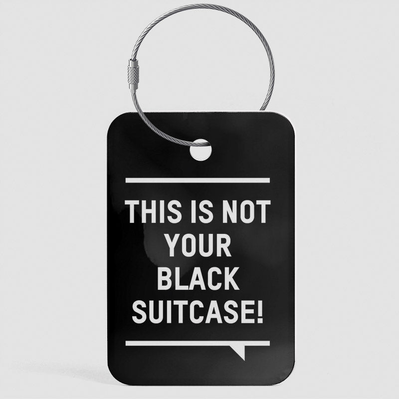 This Is Not - Luggage Tag