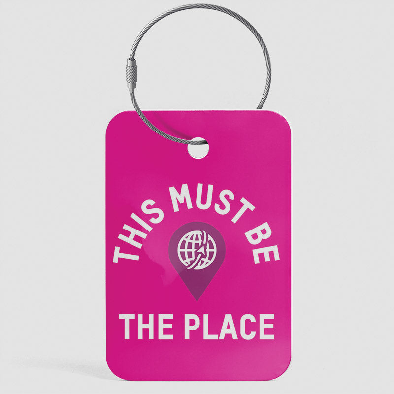 This Must Be The Place - Luggage Tag