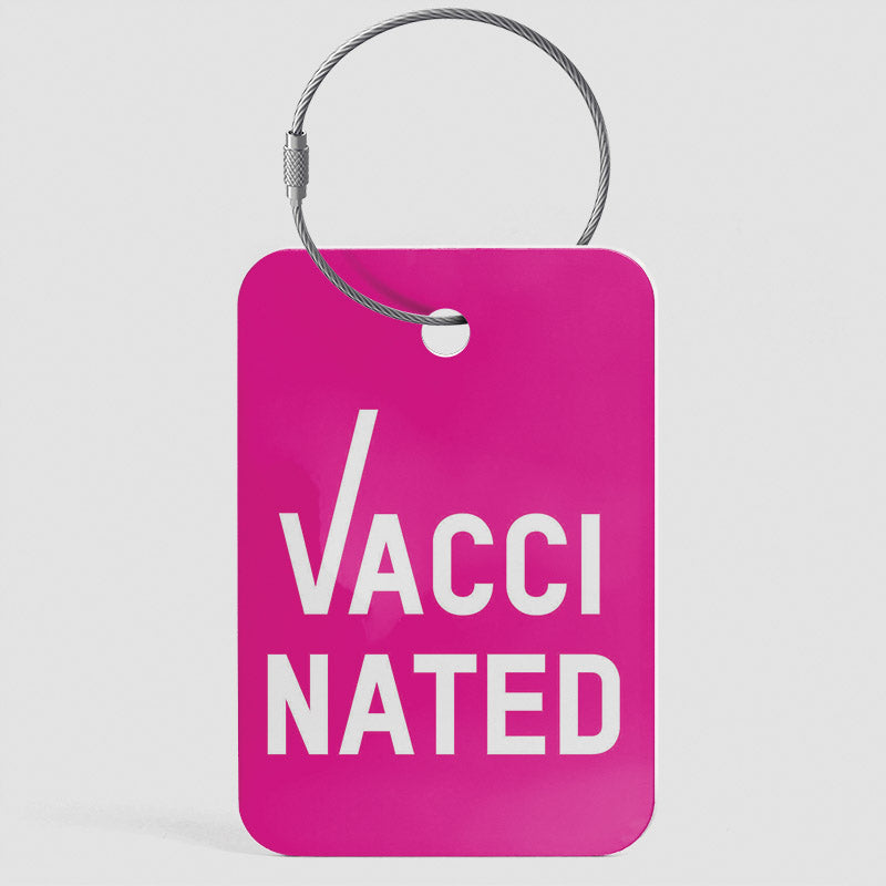Vaccinated - Luggage Tag
