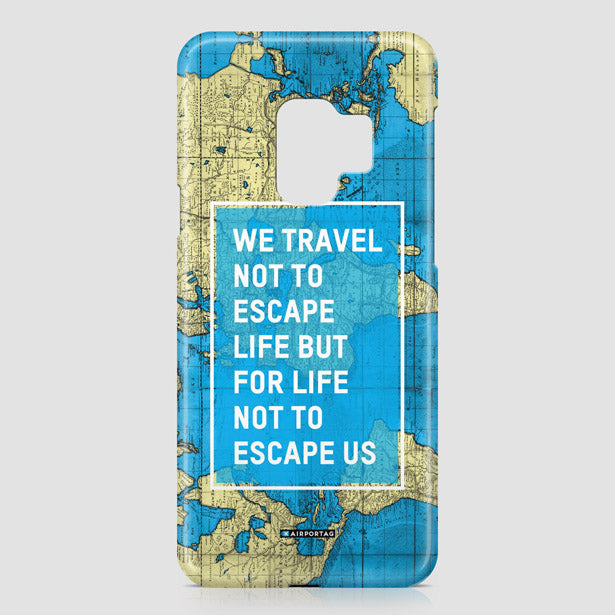 We Travel Not To - Phone Case - Airportag