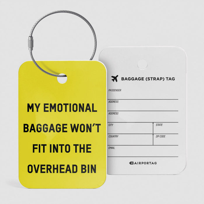 My Emotional Baggage Won't Fit Luggage Tag