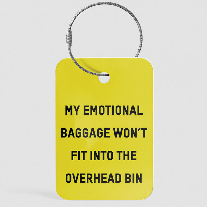 My Emotional Baggage Won't Fit Luggage Tag