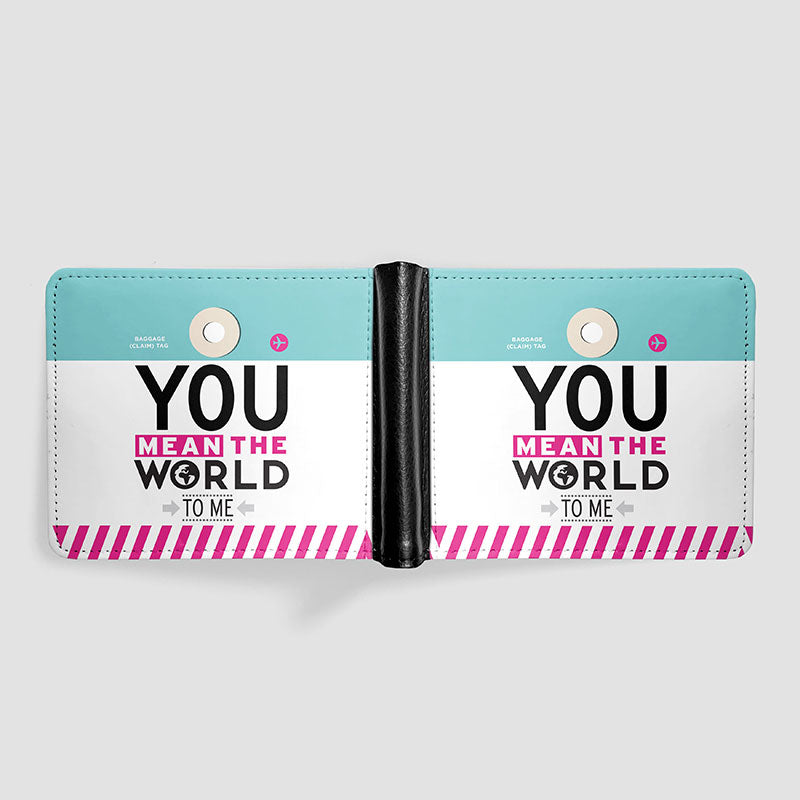 You Mean The World - Men's Wallet