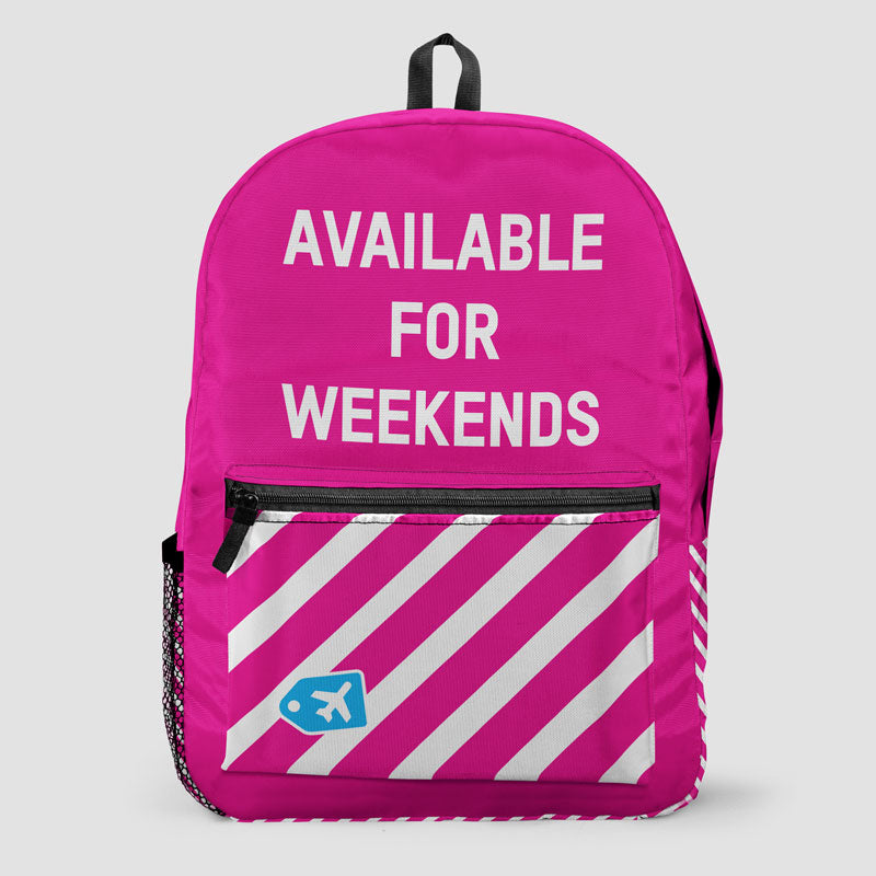 Available For Weekends - Backpack - Airportag
