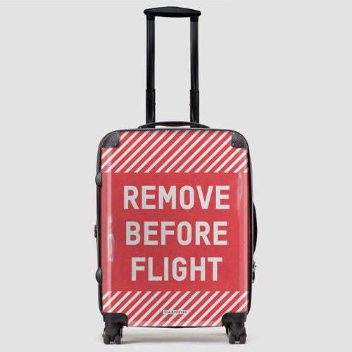 Remove Before Flight Luggage