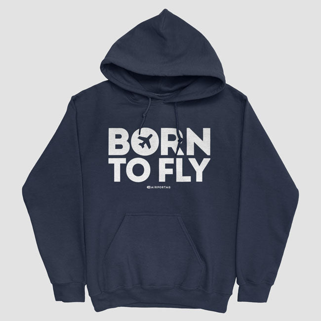 Born To Fly - Pullover Hoody - Airportag