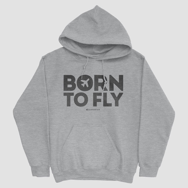 Born To Fly - Pullover Hoody - Airportag
