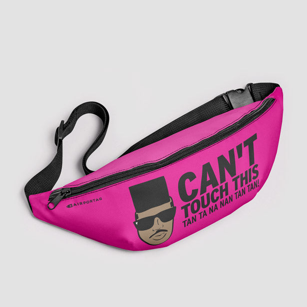 Can't Touch This - Fanny Pack airportag.myshopify.com