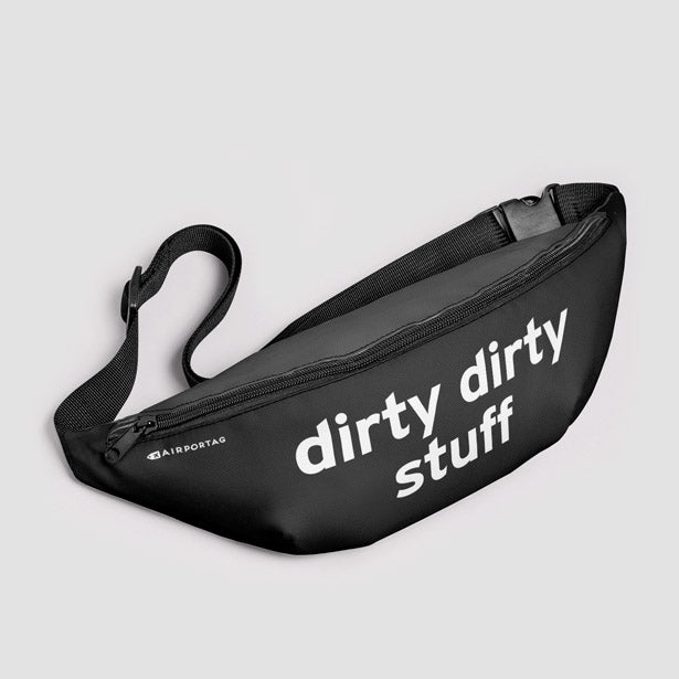 Dirty Dirty Stuff - Fanny Pack airportag.myshopify.com