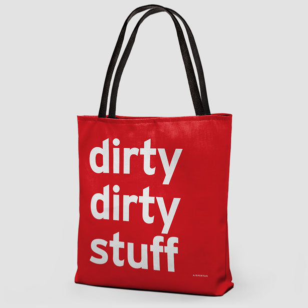 Dirty Dirty Stuff - Tote Bag airportag.myshopify.com