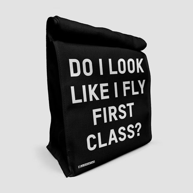 Do I Look Like I Fly First Class? - Lunch Bag airportag.myshopify.com