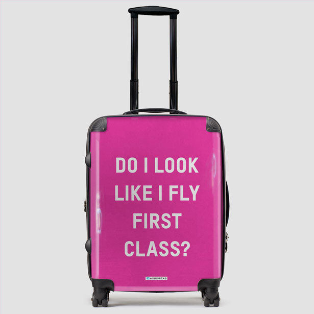 Do I Look Like I Fly First Class? - Luggage airportag.myshopify.com