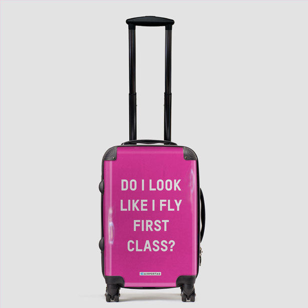 Do I Look Like I Fly First Class? - Luggage airportag.myshopify.com