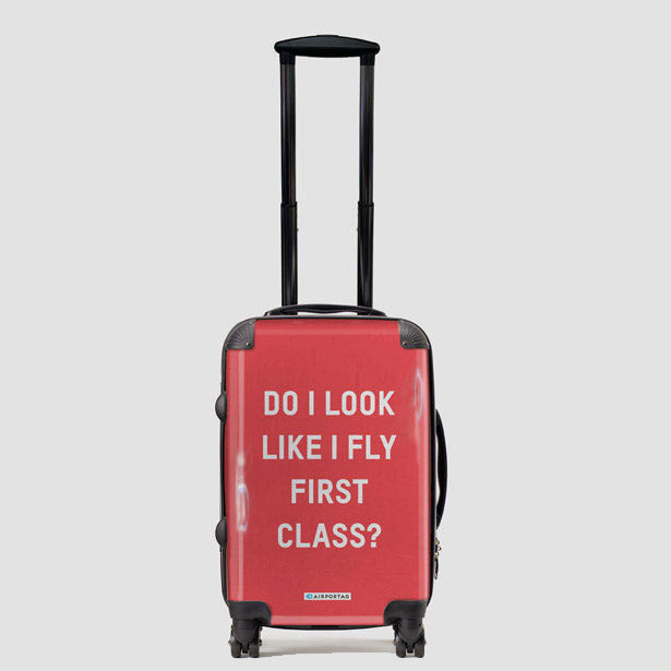 Do I Look Like I Fly First Class? - Luggage airportag.myshopify.com