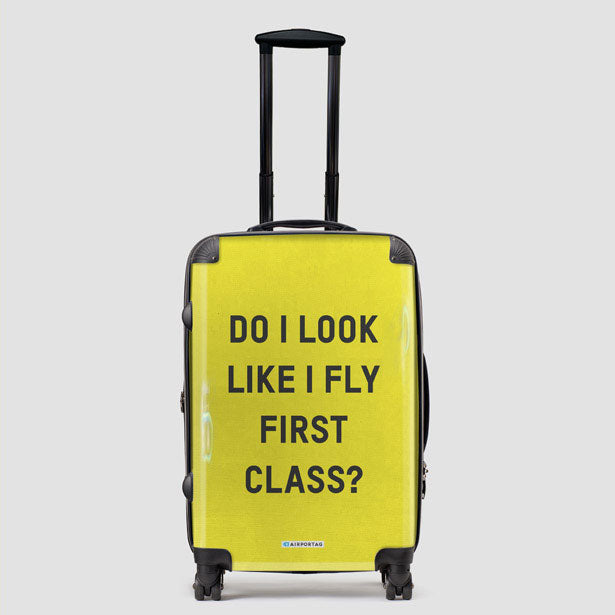 Do I Look Like I Fly First Class? - Luggage airportag.myshopify.com