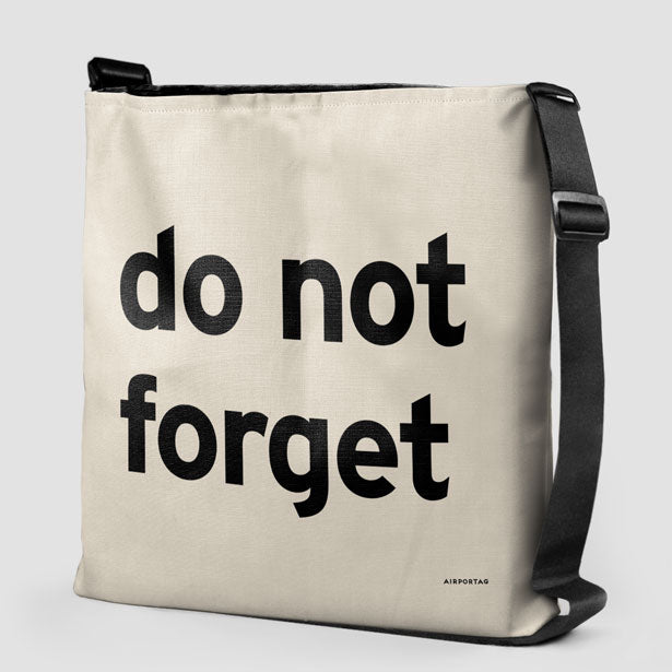 Do Not Forget - Tote Bag airportag.myshopify.com