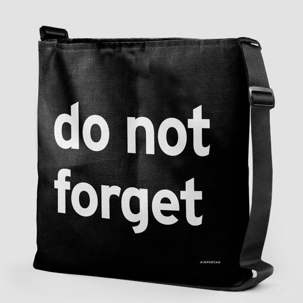 Do Not Forget - Tote Bag airportag.myshopify.com