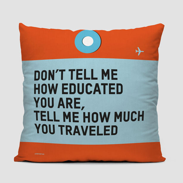 Don't tell me - Throw Pillow - Airportag