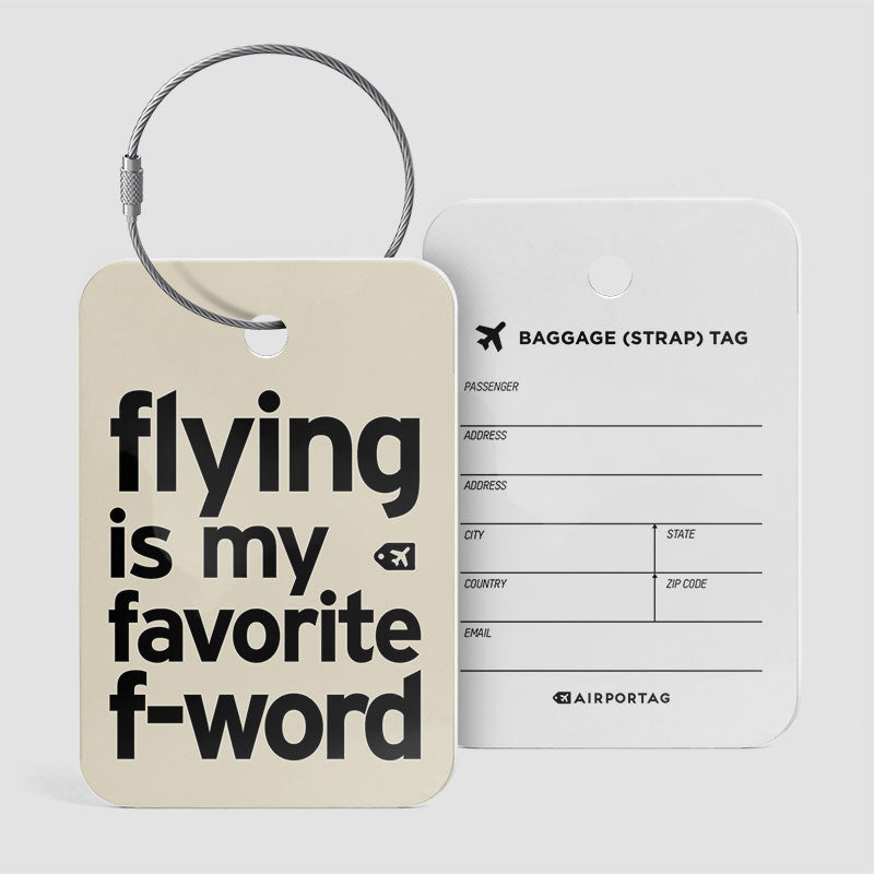 Flying Is My Favorite F-Word - ラゲッジタグ