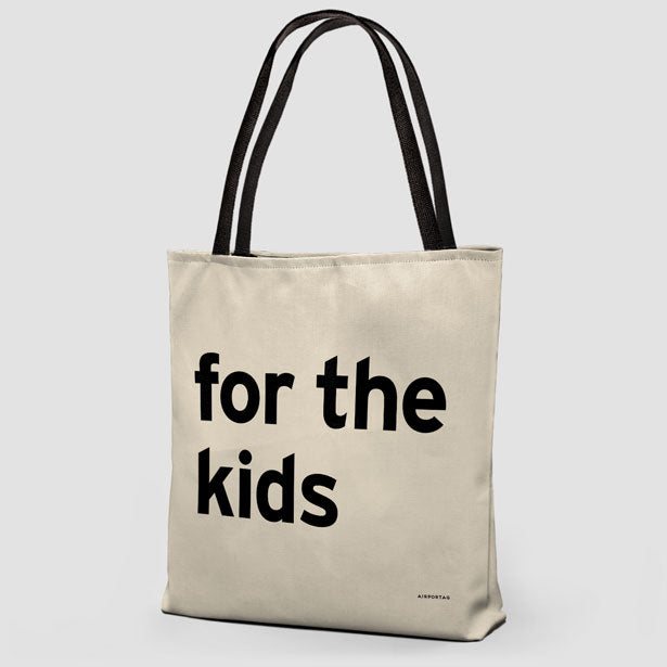 For The Kids - Tote Bag airportag.myshopify.com