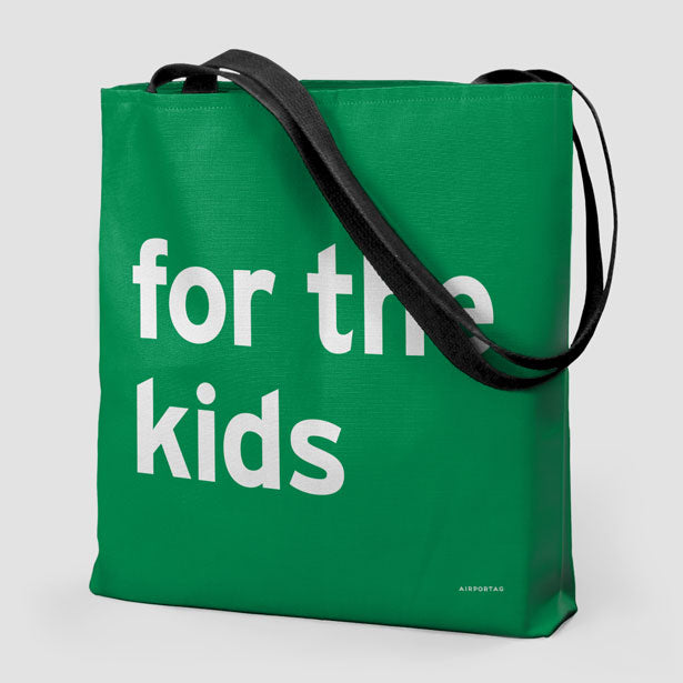 For The Kids - Tote Bag airportag.myshopify.com