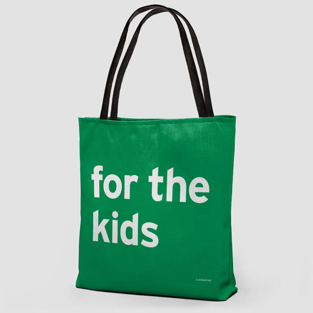 For The Kids - Tote Bag airportag.myshopify.com