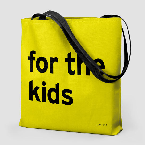 For The Kids - Tote Bag airportag.myshopify.com