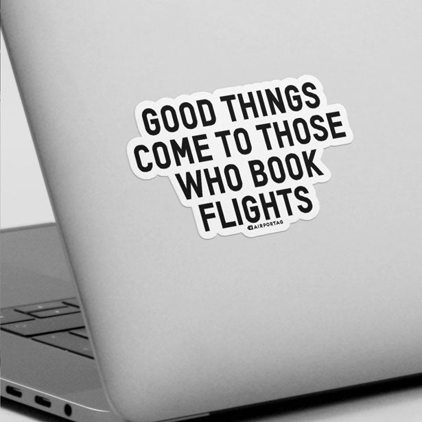 Good Things - Sticker - Airportag