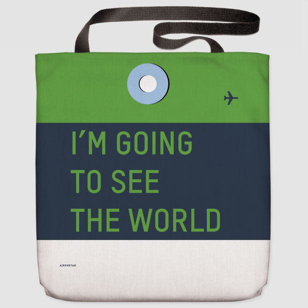 I'm Going To - Tote Bag - Airportag