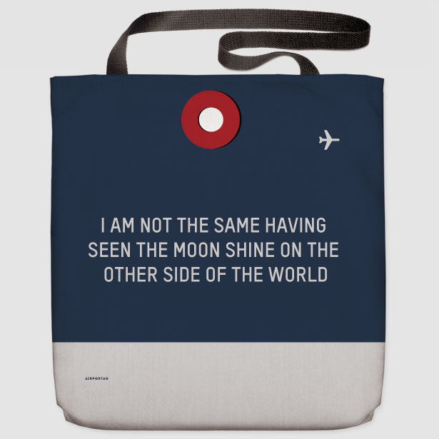 I Am Not The Same - Tote Bag - Airportag