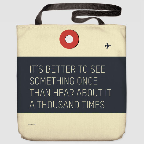It's Better - Tote Bag - Airportag