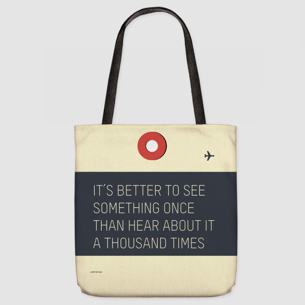 It's Better - Tote Bag - Airportag