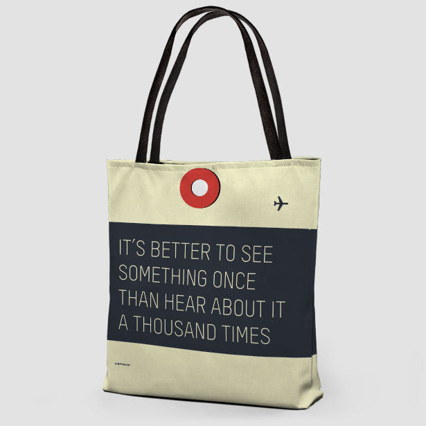 It's Better - Tote Bag - Airportag