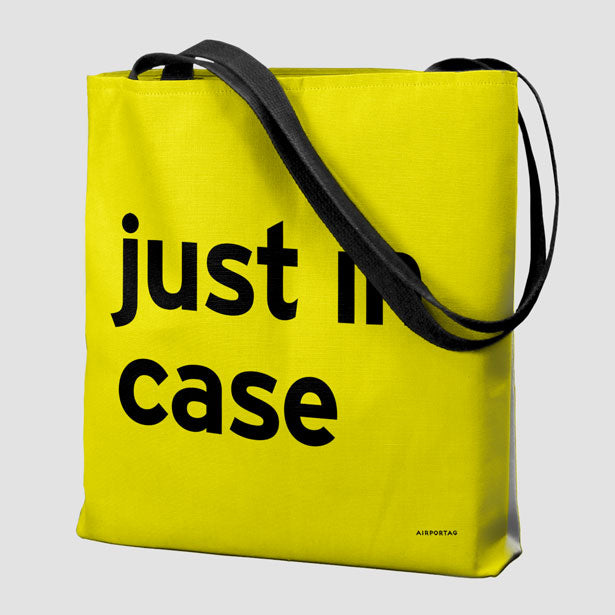 Just In Case - Tote Bag airportag.myshopify.com