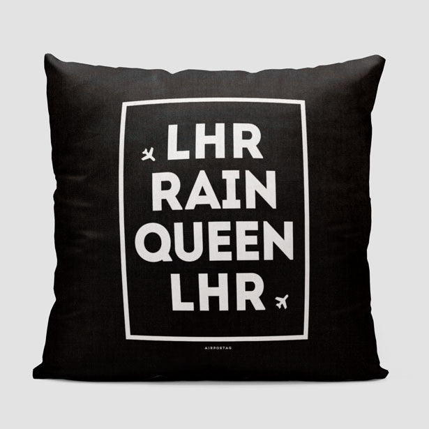 LHR - Rain / Queen - Throw Pillow - Airportag