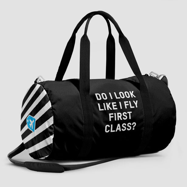 Do I Look Like I Fly First Class? - Duffle Bag - Airportag