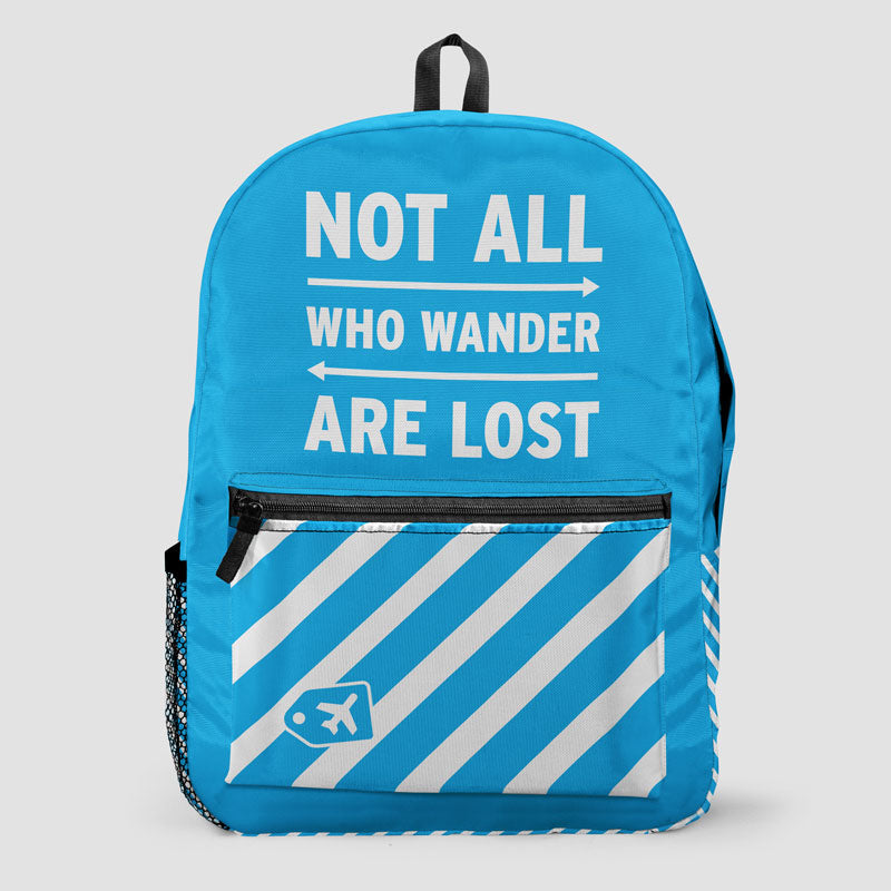 Not All Who Wander Are Lost - Backpack - Airportag