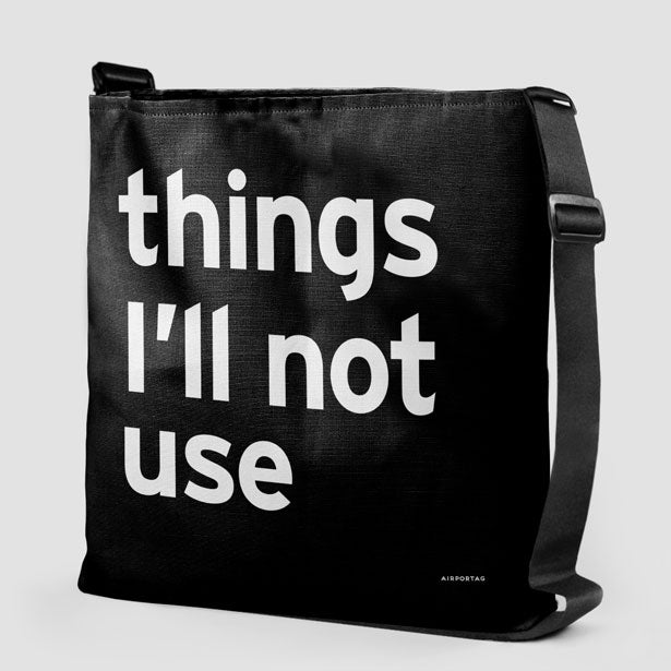Things I'll Not Use - Tote Bag airportag.myshopify.com