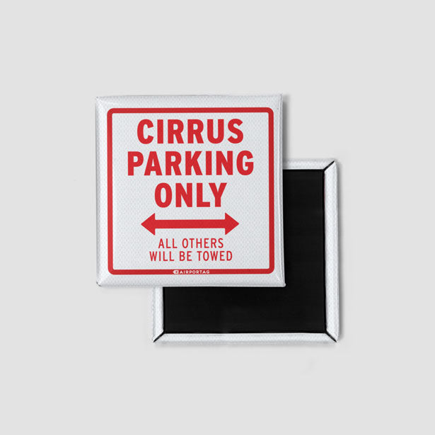 Cirrus Parking Only - Magnet - Airportag