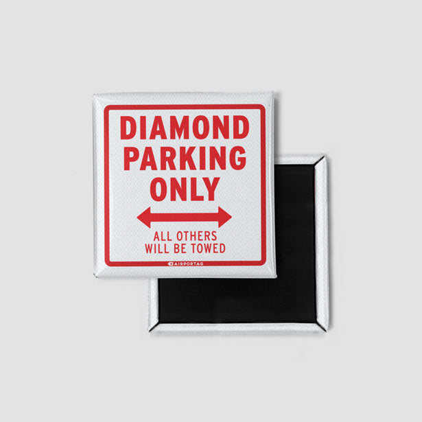 Diamond Parking Only - Magnet - Airportag