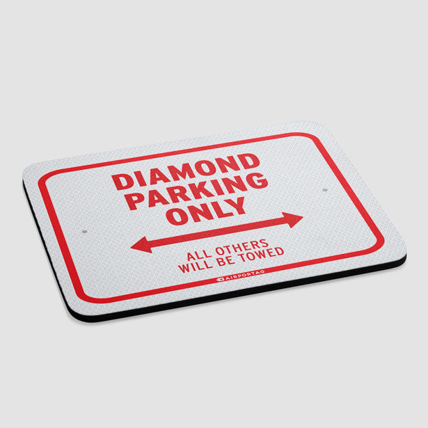 Diamond Parking Only - Mousepad - Airportag