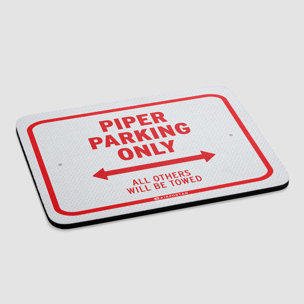 Piper Parking Only - Mousepad - Airportag